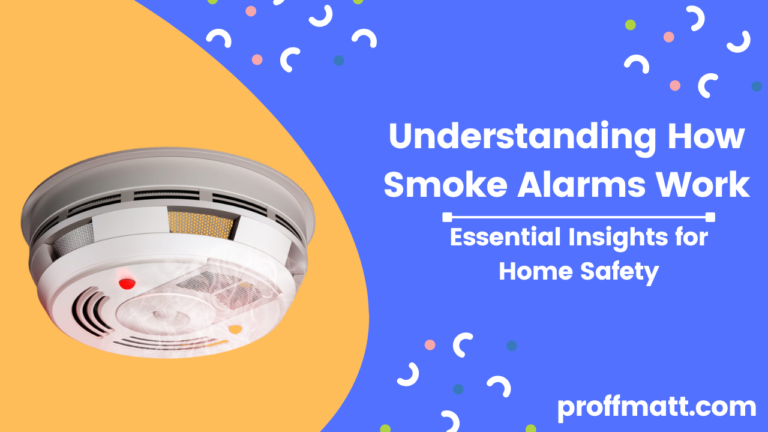 Understanding How Smoke Alarms Work: Essential Insights for Home Safety