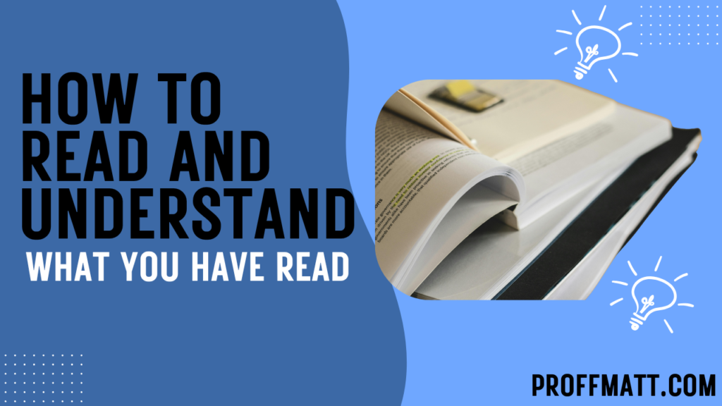 How To Read And Understand What You Have Read