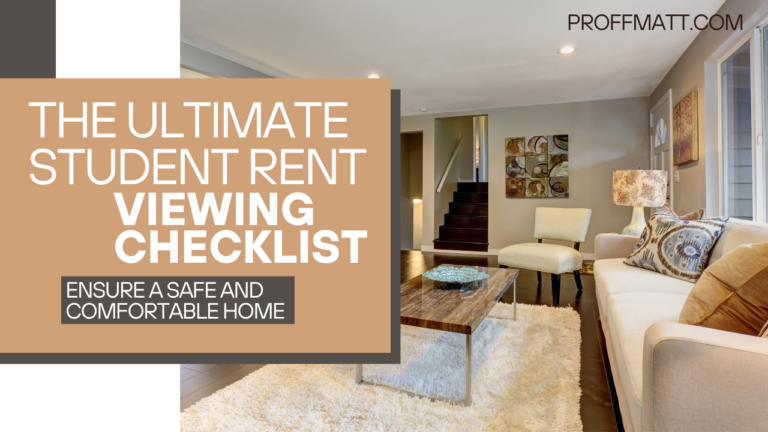 The Ultimate Student Rent Viewing Checklist: Ensure a Safe and Comfortable Home