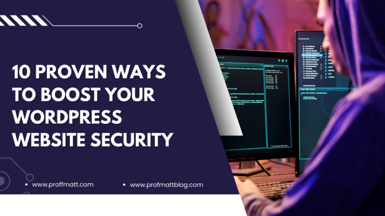 10 Proven Ways to Boost Your WordPress Website Security