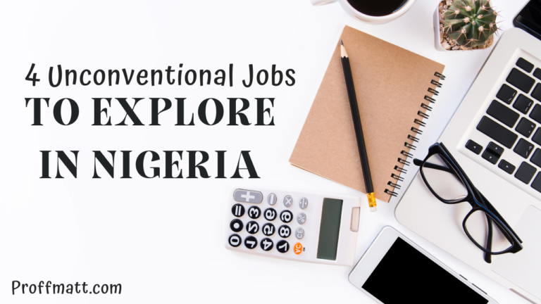 4 Unconventional Jobs to Explore in Nigeria