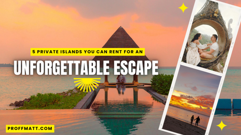 5 Private Islands You Can Rent for an Unforgettable Escape