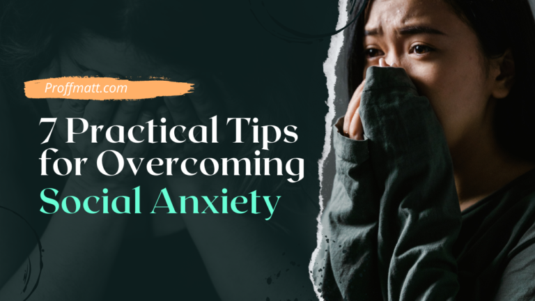 7 Practical Tips for Overcoming Social Anxiety [2025 Update]