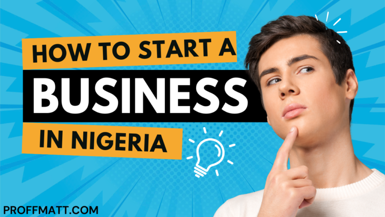 How to Start a Business in Nigeria: A Step-by-Step Guide for Entrepreneurs