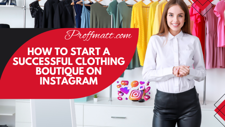 How to Start a Successful Clothing Boutique on Instagram [Guide]