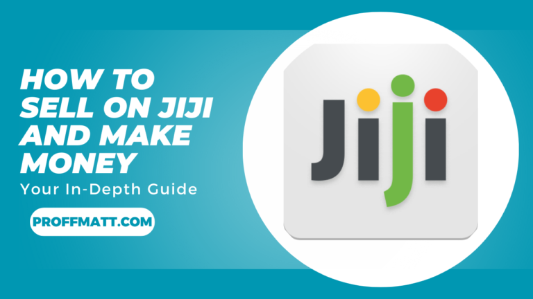 How to Sell on Jiji and Make Money: Your In-Depth Guide