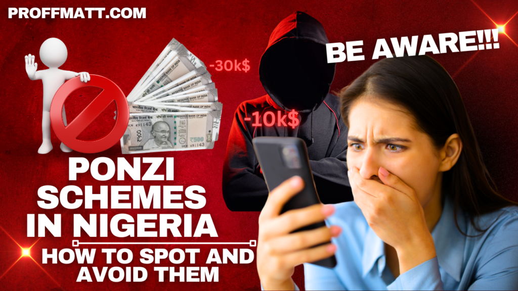 Ponzi Schemes in Nigeria: How to Spot and Avoid Them