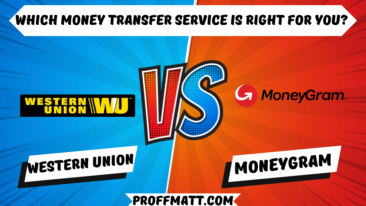 Western Union vs. MoneyGram: Which Money Transfer Service Is Right for You?