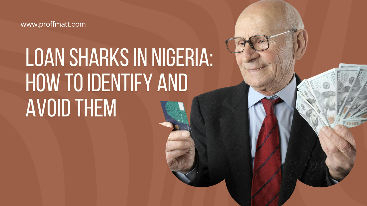 Loan Sharks in Nigeria: How to Identify and Avoid Them