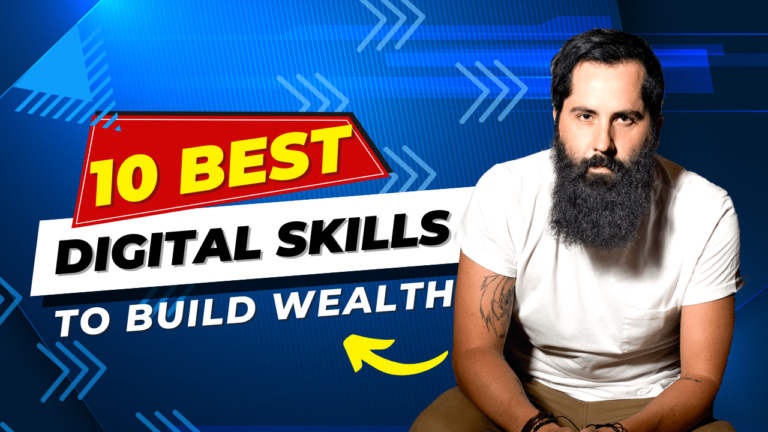 10 Best Digital Skills to Build Wealth in 2025 [Updated]