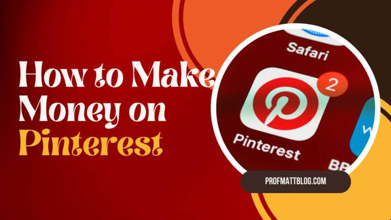 How to Make Money on Pinterest: A Step-by-Step Guide for Beginners