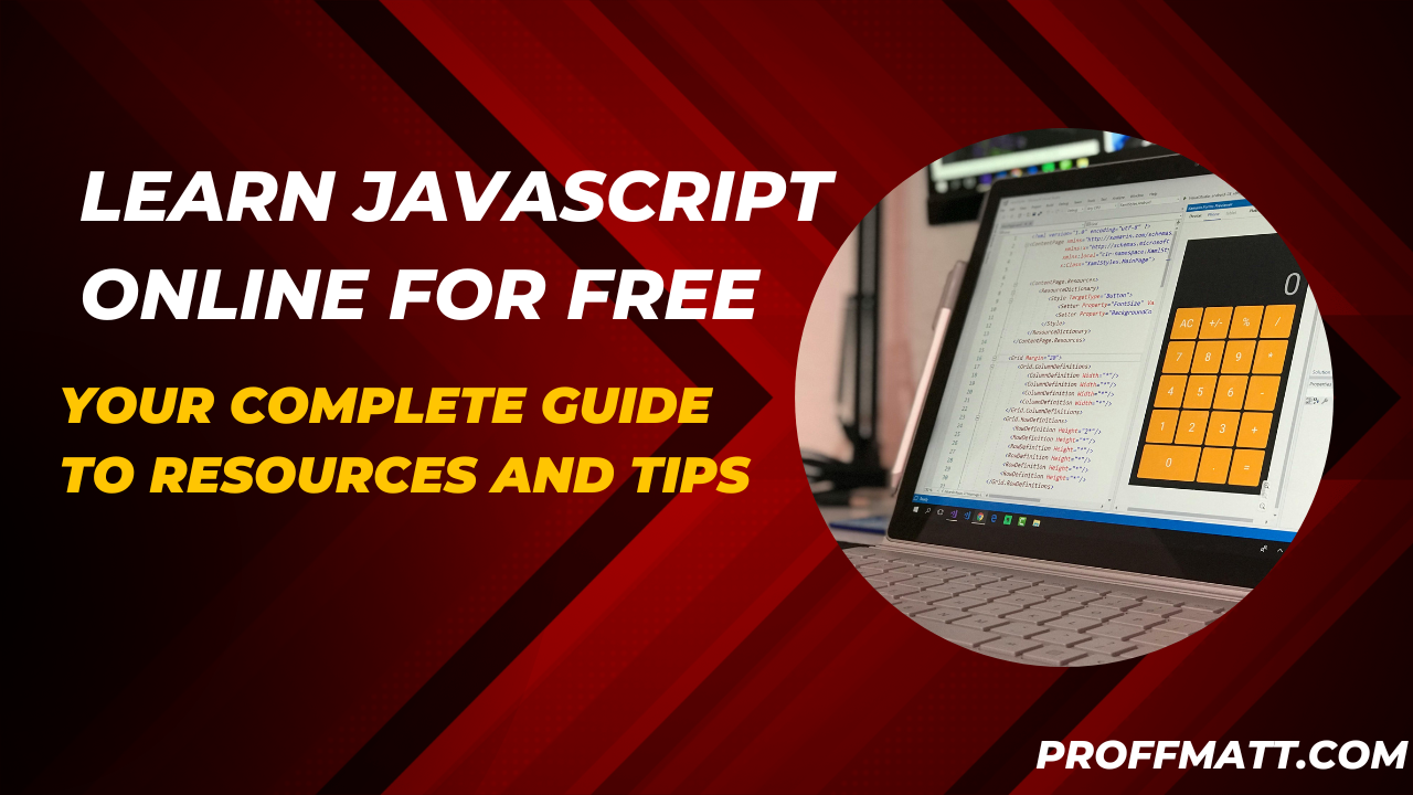 Learn JavaScript Online for Free: Your Complete Guide to Resources and Tips