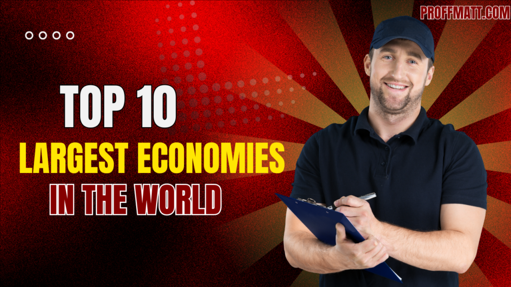 Top 10 Largest Economies in the World for 2025: A Complete Guide 6 Top 10 Largest Economies in the World for 2025: A Complete Guide