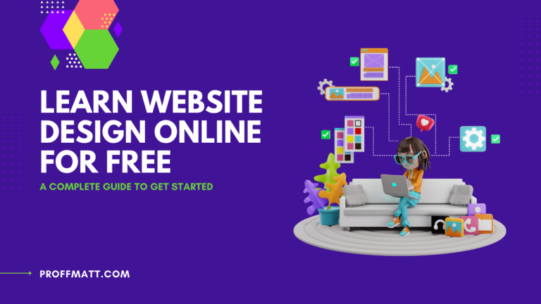 Learn Website Design Online for Free: A Complete Guide to Get Started