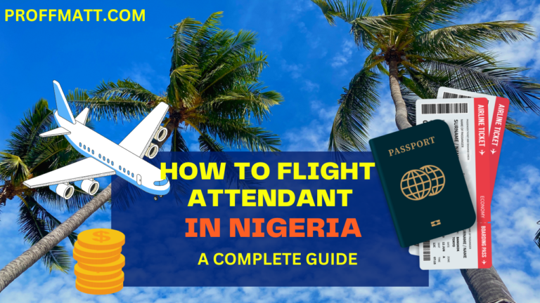 How to Become a Flight Attendant in Nigeria: A Complete Guide