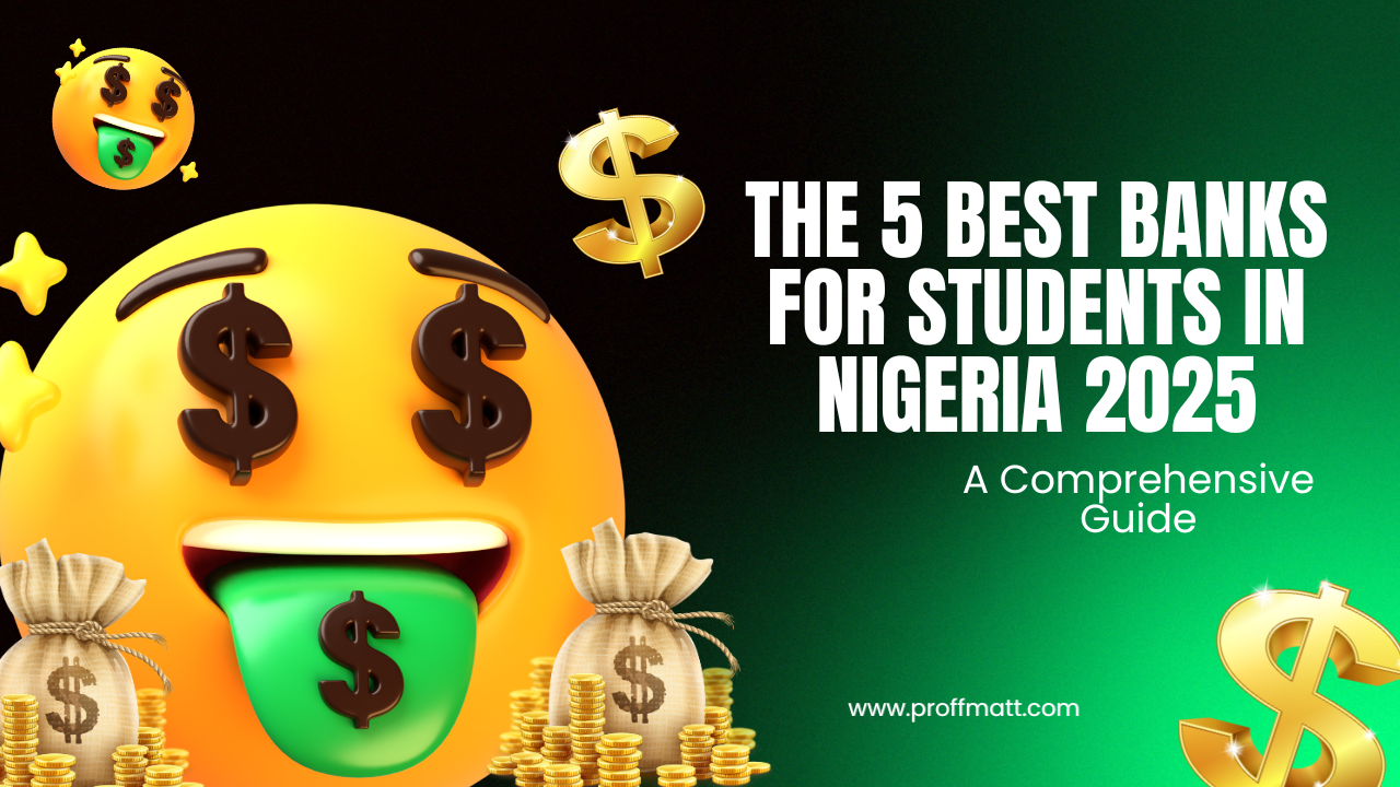 Kobo courseThe 5 Best Banks for Students in Nigeria 2025