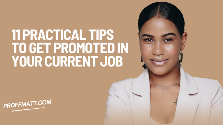 11 Tips to get promoted in your current job