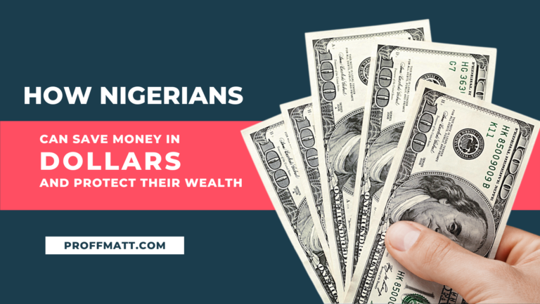 How Nigerians Can Save Money in Dollars and Protect Their Wealth