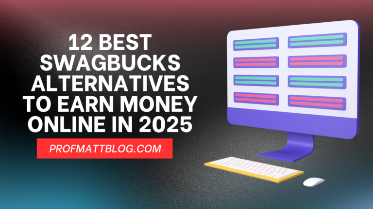 12 Best Swagbucks Alternatives to Earn Money Online in 2025
