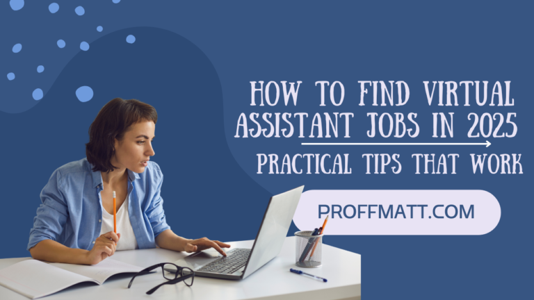 Best Ways to Land Virtual Assistant Jobs in 2025