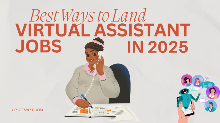 Best Ways to Land Virtual Assistant Jobs in 2025