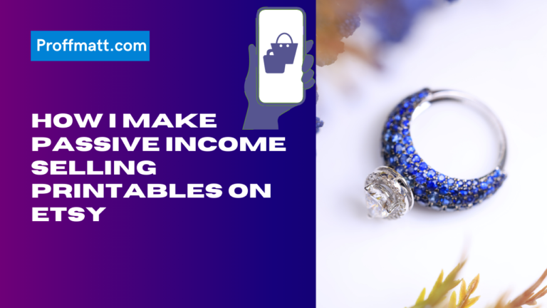 How I Make Passive Income Selling Printables on Etsy