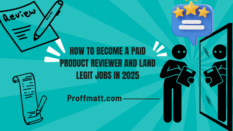 How to Become a Paid Product Reviewer and Land Legit Jobs in 2025